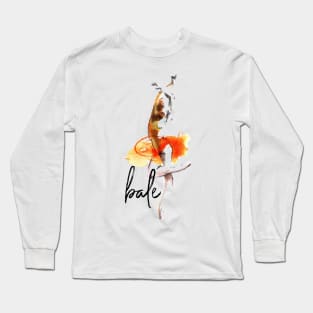 Ballet Gift Long Sleeve T-Shirt